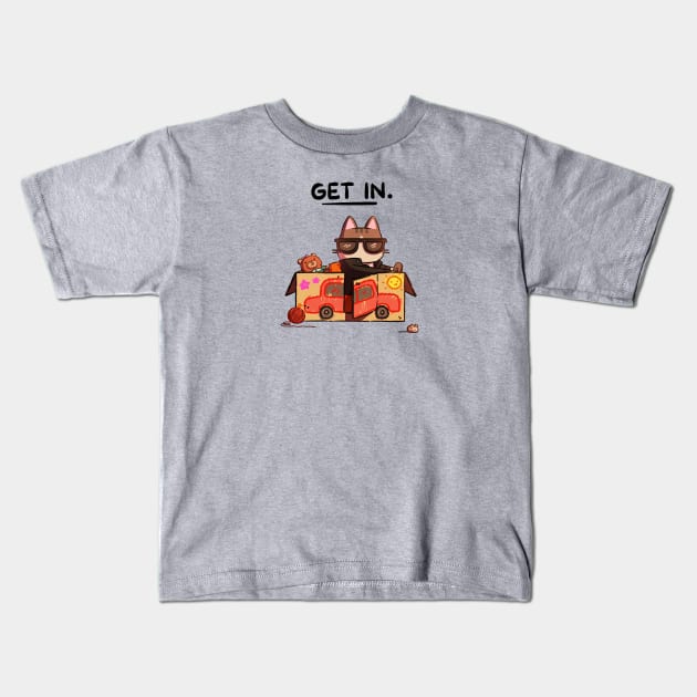 Get In. Kids T-Shirt by Extra Ordinary Comics